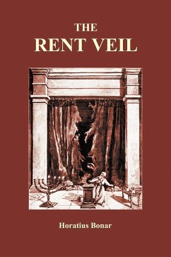 The Rent Veil - Bonar, Horatius