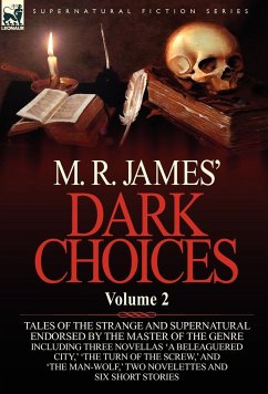 M. R. James' Dark Choices - James, M. R.