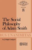 The Social Philosophy of Adam Smith