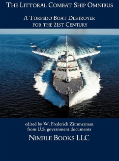 The Littoral Combat Ship Omnibus