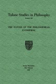 The Nature of the Philosophical Enterprise The Nature of the Philosophical Enterprise