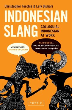 Indonesian Slang - Torchia, Christopher; Djuhari, Lely