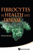 FIBROCYTES IN HEALTH AND DISEASE - Bild 1