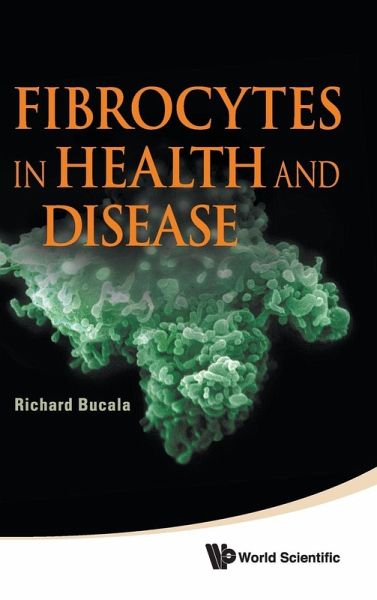 FIBROCYTES IN HEALTH AND DISEASE