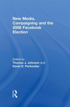 New Media, Campaigning and the 2008 Facebook Election