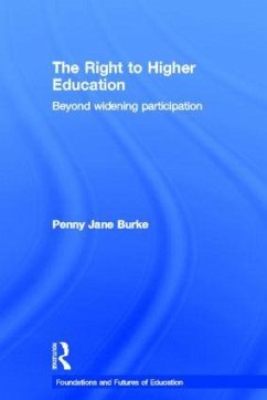 The Right to Higher Education - Burke, Penny