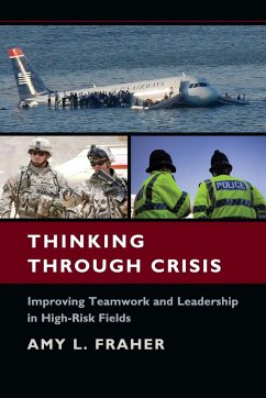 Thinking Through Crisis - Fraher, Amy L.