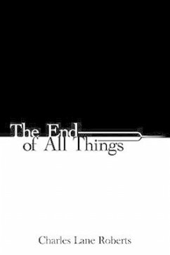 The End of All Things