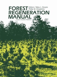 Forest Regeneration Manual - Duryea, Mary L.;Dougherty, P.M .