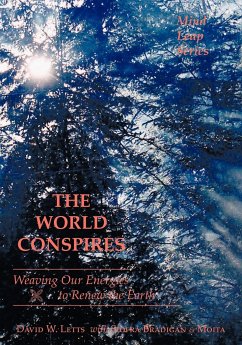 THE WORLD CONSPIRES - Letts, David W.