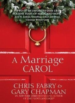 A Marriage Carol - Fabry, Chris; Chapman, Gary