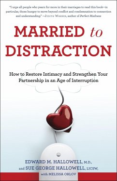 Married to Distraction - Hallowell, Edward M; Hallowell, Sue; Orlov, Melissa
