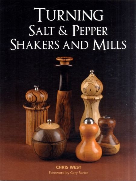 Turning Salt & Pepper Shakers and Mills Turning Salt & Pepper Shakers and Mills