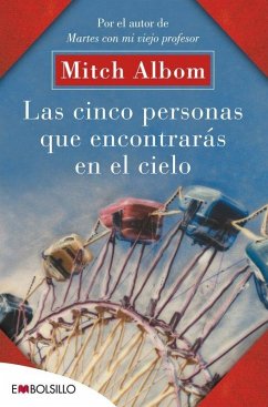 Las cinco personas que encontrarás en el cielo - Antolín Rato, Mariano; Albom, Mitch