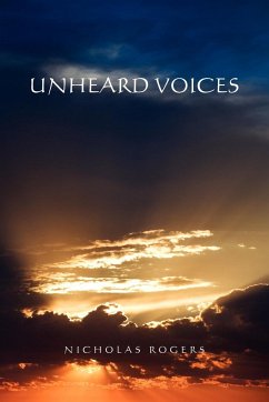 UNHEARD VOICES - Rogers, Nicholas