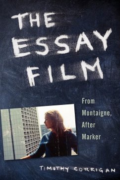 The Essay Film - Corrigan, Timothy (Professor of English and Cinema Studies, Professo