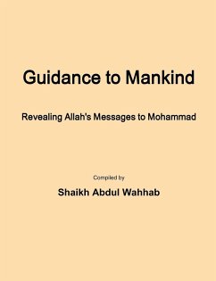 Guidance to Mankind - Wahhab, Shaikh Abdul