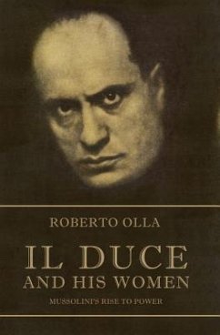 Il Duce and His Women - Olla, Roberto