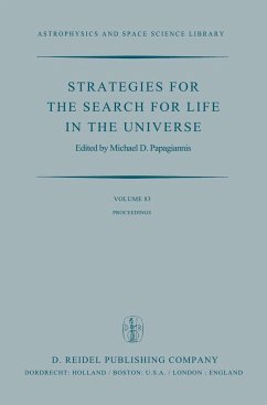 Strategies for the Search for Life in the Universe