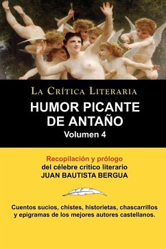 Humor Picante de Antano - Bergua, Juan Bautista