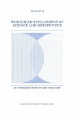 Whitehead¿s Philosophy of Science and Metaphysics