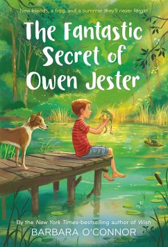 The Fantastic Secret of Owen Jester - O'Connor, Barbara