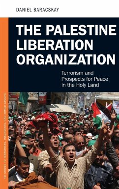 The Palestine Liberation Organization - Baracskay, Daniel