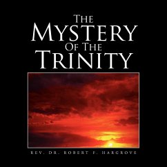 The Mystery Of The Trinity - Hargrove, Rev. Robert F.