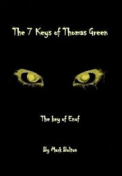 The 7 Keys of Thomas Green - Bolton, Mark