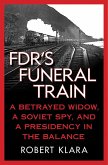 Fdr's Funeral Train
