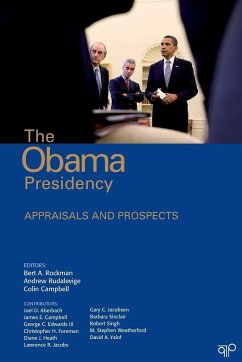 The Obama Presidency - Rockman, Bert A.; Rudalevige, Andrew; Campbell, Colin