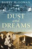 Dust and Dreams: Mining Communities in South-East New South Wales