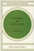 Semantics and The Lexicon