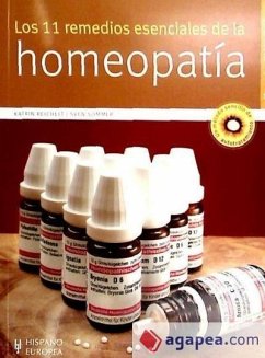 Los 11 remedios esenciales de la homeopatía - Sommer, Sven; Reichelt, Katrin