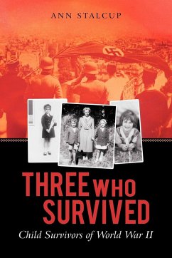 Three Who Survived - Stalcup, Ann