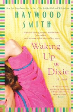 Waking Up in Dixie - Smith, Haywood