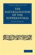 The Naturalisation of the Supernatural - Bild 1