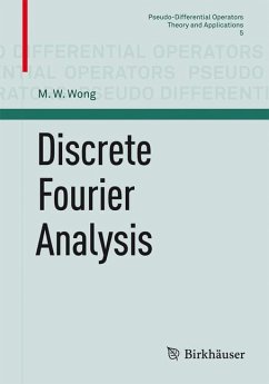 Discrete Fourier Analysis - Wong, M. W.