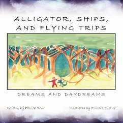 Alligator, Ships, And Flying Trips - Bone, Patrick
