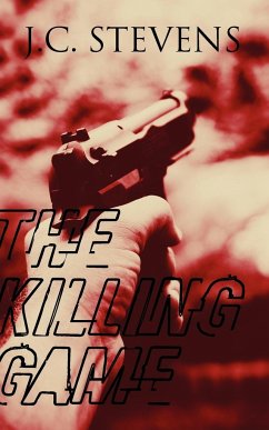 The Killing Game - Stevens, J. C.