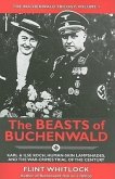 The Beasts of Buchenwald: Karl & Ilse Koch, Human-Skin Lampshades, and the War-Crimes Trial of the Century