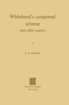 Whitehead¿s Categoreal Scheme and Other Papers - Martin, R. M.