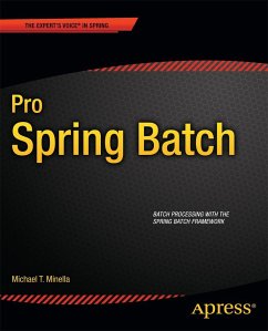 Pro Spring Batch - Minella, Michael