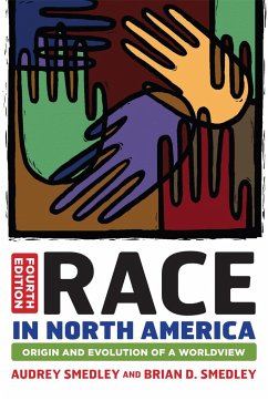 Race in North America - Smedley, Audrey; Smedley, Brian D.