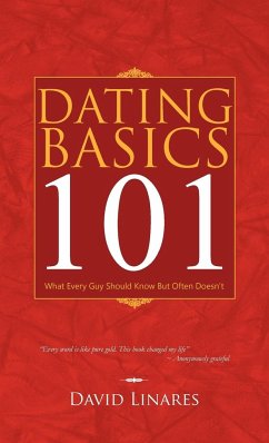 Dating Basics 101 - Linares, David