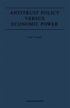 Antitrust Policy versus Economic Power - Aarts, J. W.