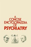 A Concise Encyclopaedia of Psychiatry