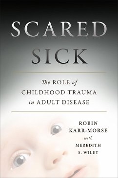 Scared Sick - Wiley, Meredith; Karr-Morse, Robin