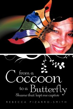 From a Coccoon to a Butterfly