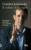 Il collare della tigre Il collare della tigre